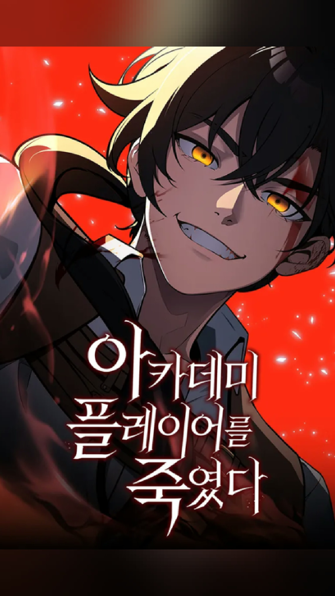 peak fiction
I Killed the Main Player (2023)
★ 7.5 · Action
#manga #manhwa #webtoon #anime #otaku #action #ikilledthemainplayer